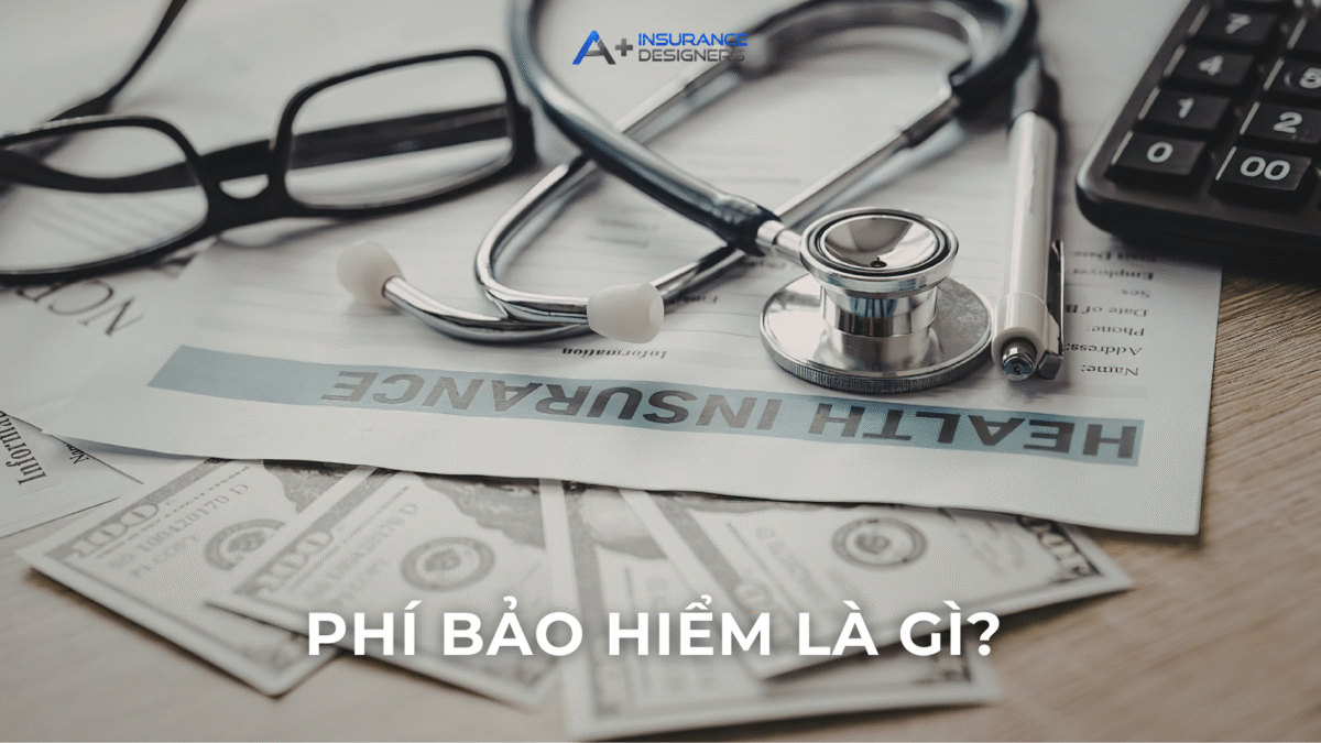 Phân biệt phí bảo hiểm premium và mức khấu trừ deductible khi mua bảo hiểm sức khỏe